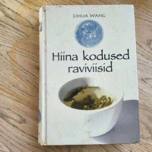Hiina kodused raviviisid . Lihua Wang