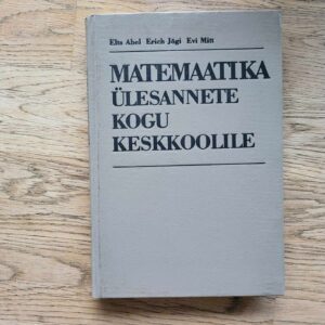 Matemaatika ülesannete kogu keskkoolile
