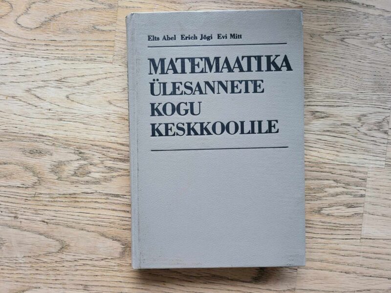 106408222 Matemaatika ülesannete kogu keskkoolile