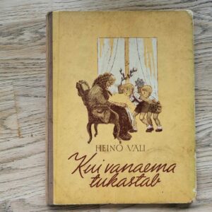 Kui vanaema tukastab . Heino Väli