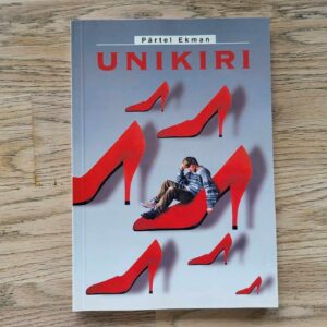Unikiri . Pärtel Ekman