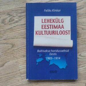 Lehekülg Eestimaa kultuuriloost . Feliks Kinkar