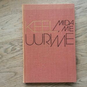 106458207 Keel mida me uurime . Mart Mäger