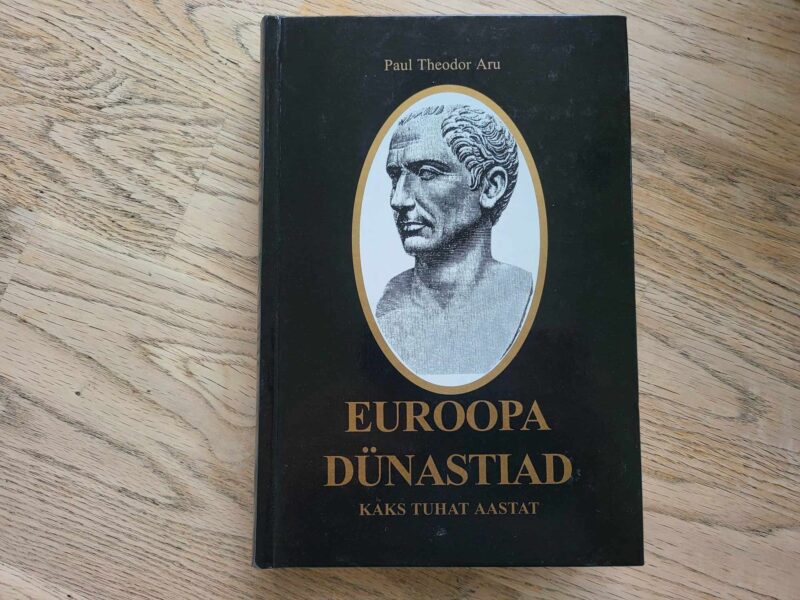 106491466 Euroopa dünastiad . Paul Theodor Aru