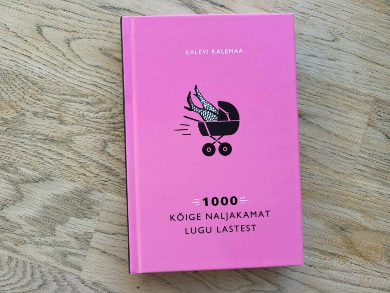 1000 kõige naljakamat lugu lastest . Kalevi Kalemaa