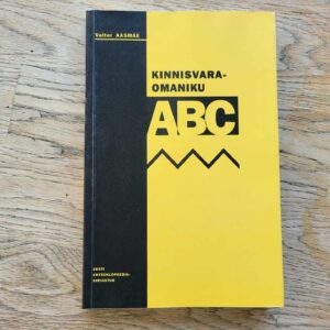 106492369 Kinnisvaraomaniku ABC . Valter Aasmäe