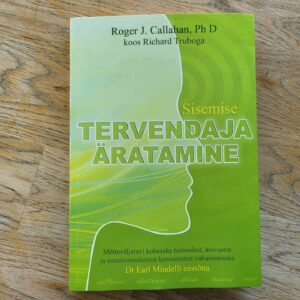 106493205 Sisemise tervendaja äratamine . Roger J. Callahan ja Richard