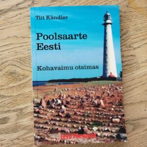 106518002 Poolsaarte Eesti . Tiit Kändler