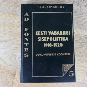 106547082 Eesti Vabariigi sisepoliitika 1918-1920