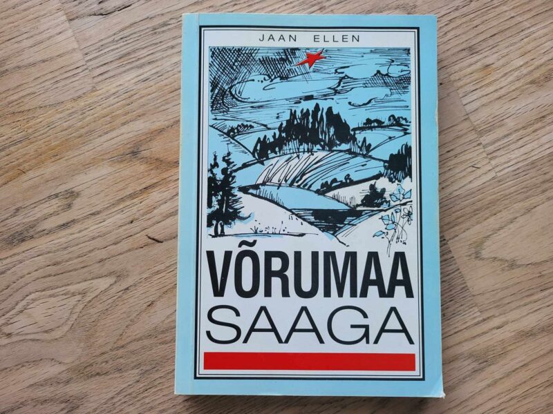 106566403 Võrumaa saaga 2 . Jaan Ellen