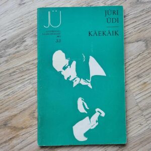Jüri Üdi Käekäik . Juhan Viiding