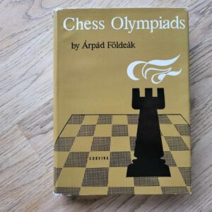 Chess Olympiads by Arpad Foldeak