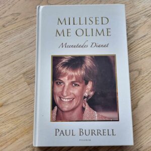 Millised me olime . Paul Burrell