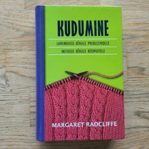 Kudumine . Margaret Radcliffe