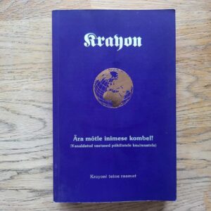 106590440 Krayon Ära mõtle inimese kombel . Lee Carroll