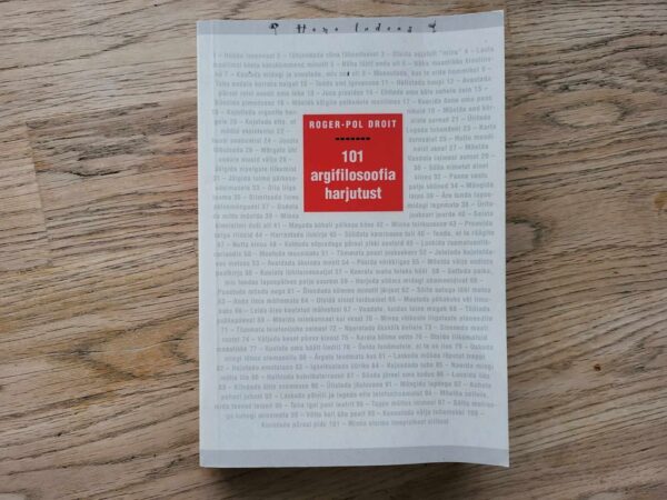 101 argifilosoofia harjutust . Roger-Pol Droit
