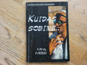 Kuidas sobime... Mina mees Astroloogiline horoskoop
