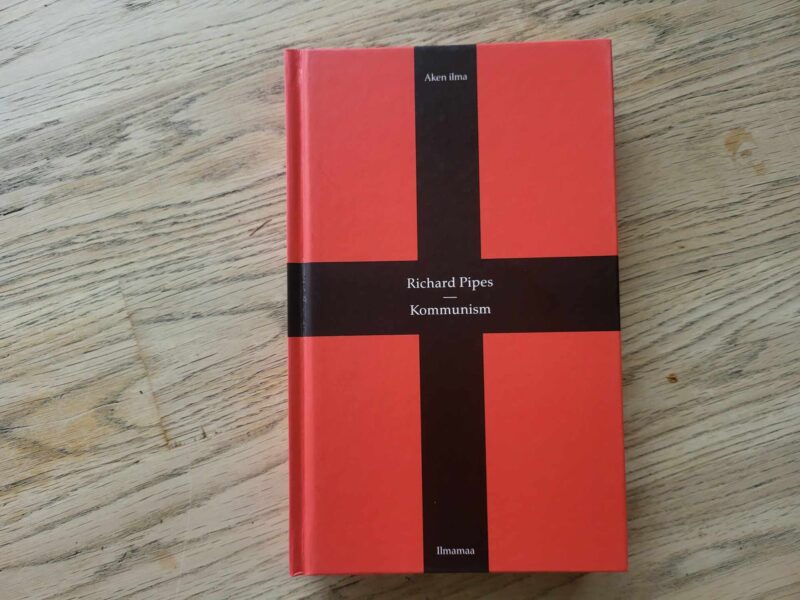 106718923 Kommunism Lühiajalugu . Richard Pipes