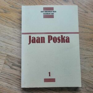 Jaan Poska Eesti riigitegelase elukäik . Eduard Laaman