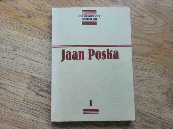 Jaan Poska Eesti riigitegelase elukäik . Eduard Laaman