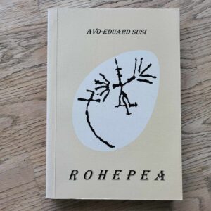 106753697 Linnutsirkus Rohepea . Avo-Eduard Susi