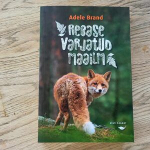 Rebase varjatud maailm . Adele Brand
