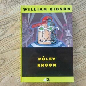 106801930 Põlev kroom . William Gibson