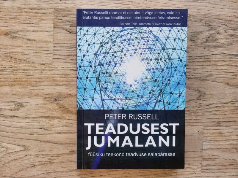 Teadusest jumalani . Peter Russell