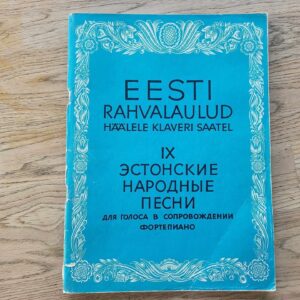 Eesti rahvalaulud Эстонские народные песни IX