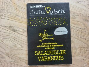 Saladuslik varandus . Lehte Hainsalu