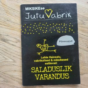 Saladuslik varandus . Lehte Hainsalu