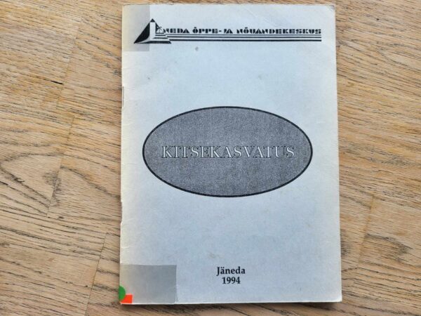 Kitsekasvatus . Koostanud E. Musto
