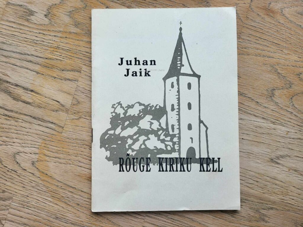 Rõuge kiriku kell . Juhan Jaik