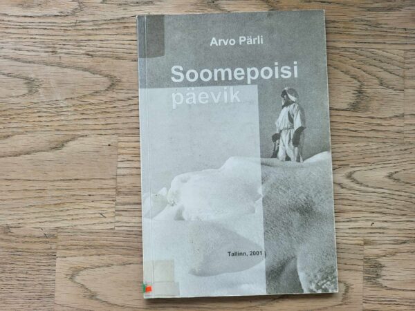 106824598 Soomepoisi päevik . Arvo Pärli