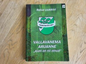 Vallavanema aruanne . Raivo Uukkivi