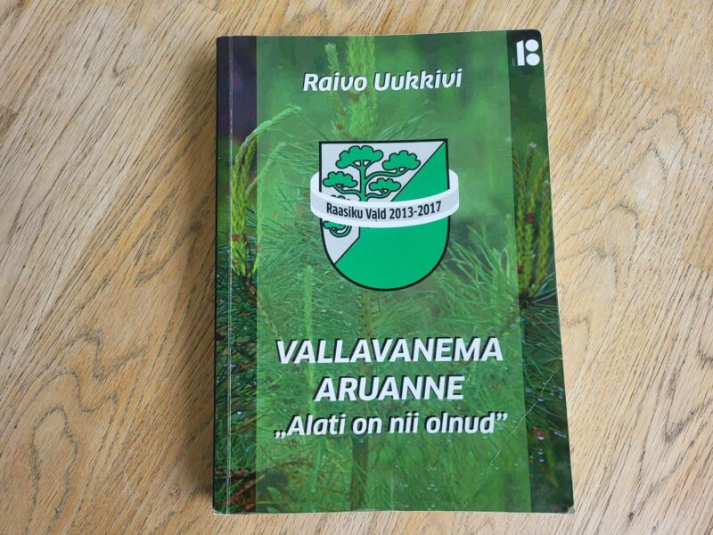 Vallavanema aruanne . Raivo Uukkivi