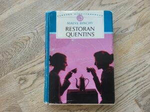 Restoran Quentins . Maeve Binchy