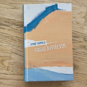 Pagulaspäevik . Ilmar Tammelo