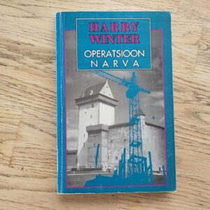 Operatsioon Narva . Harry Winter