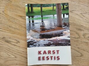 Karst Eestis . Enn Pirrus