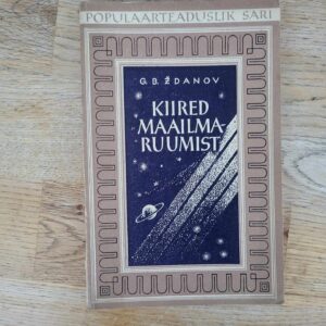 Kiired maailmaruumist . Georgi Ždanov