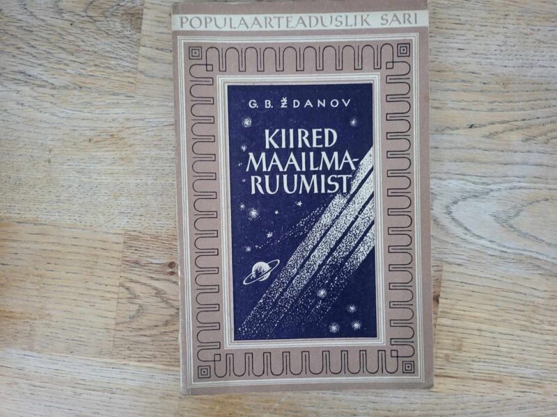 Kiired maailmaruumist . Georgi Ždanov