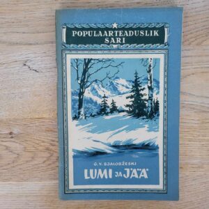 Lumi ja jää . Grigori Bjalobževski