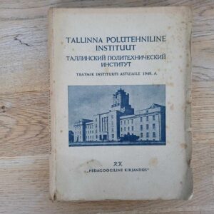 Tallinna Polütehniline Instituut . 1949