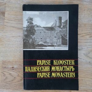Padise klooster . Villem Raam