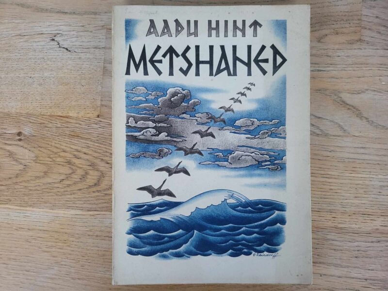 Metshaned . Aadu Hint