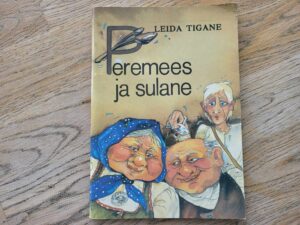 Peremees ja sulane . Leida Tigane