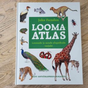 Loomaatlas . John Farndon