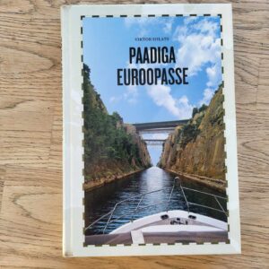 Paadiga Euroopasse . Viktor Siilats