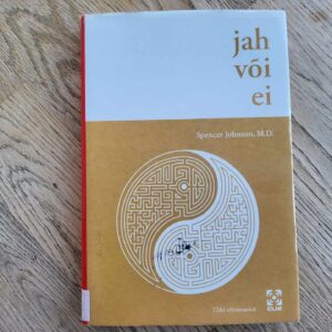 Jah või ei . Spencer Johnson